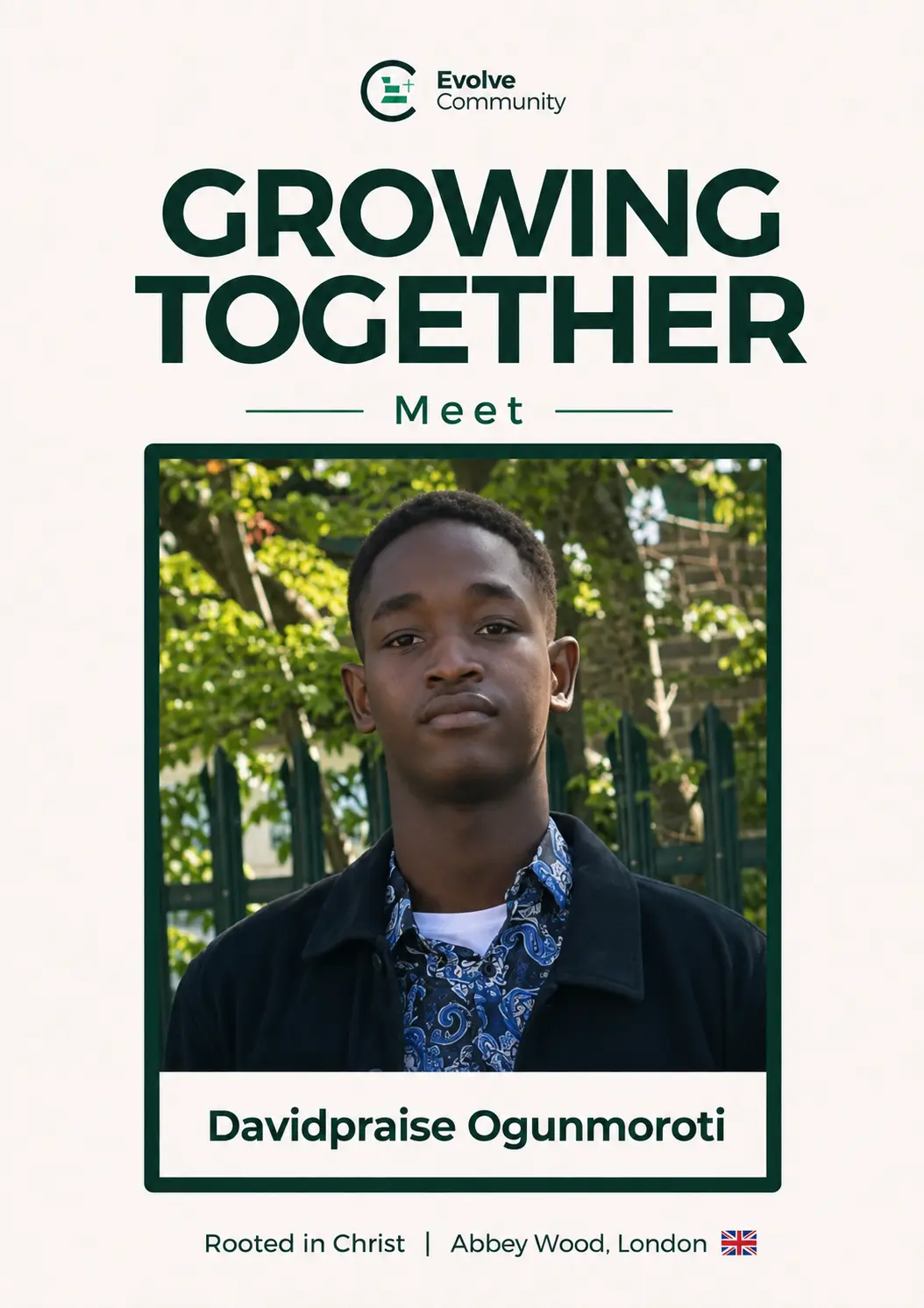 Davidpraise Ogunmoroti, Member of The Evolve Community