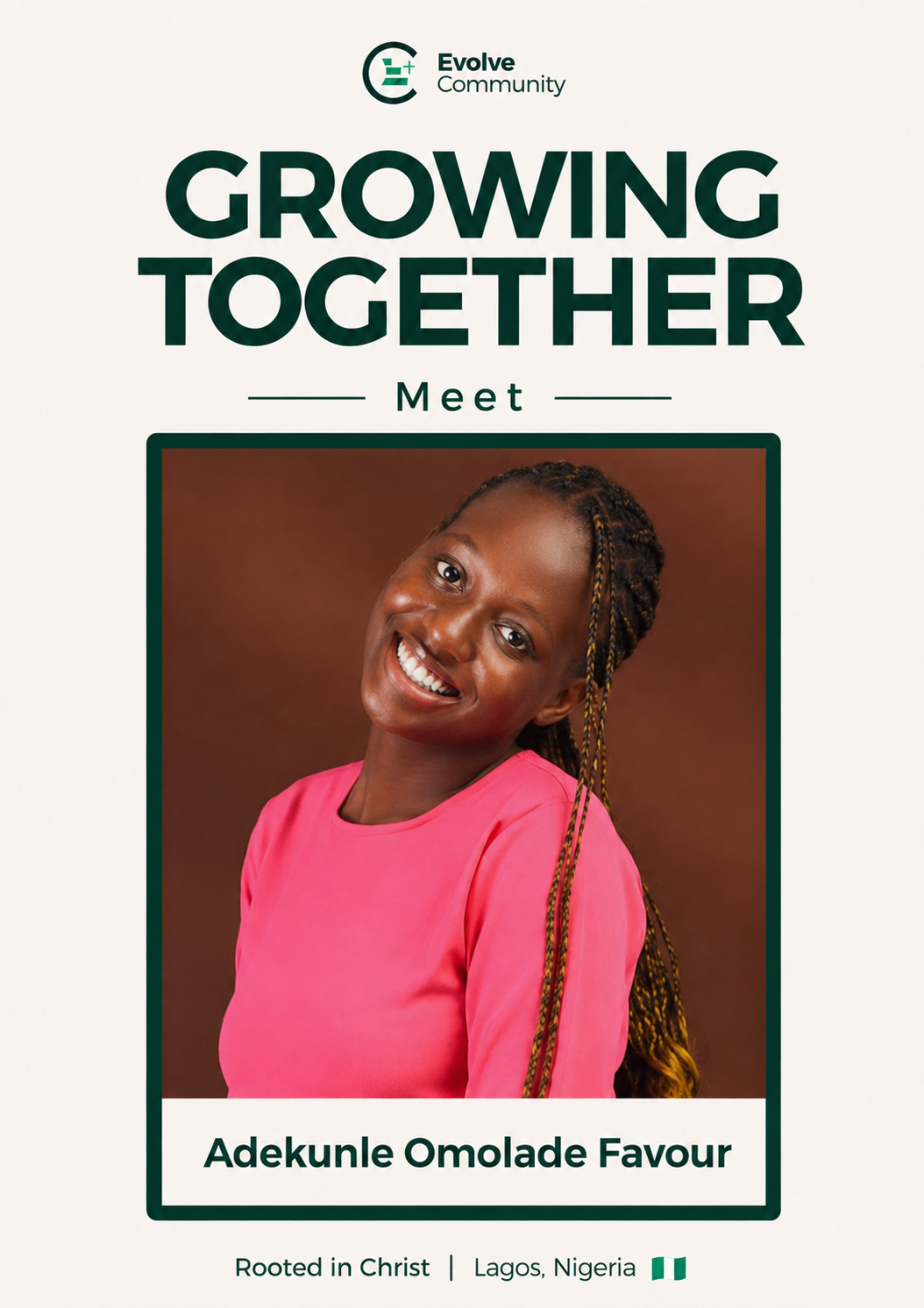 Adekunle Omolade Favour, Member of The Evolve Community