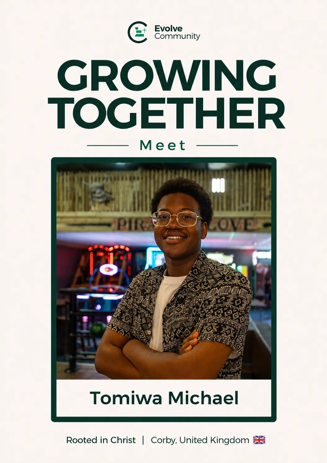 Tomiwa Michael, Member of The Evolve Community